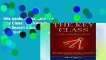 this books is available The Key Class: The Keys to Job Search Success For Any device