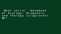 Best seller  Handbook of Urology: Diagnosis and Therapy (Lippincott Williams and Wilkins Handbook