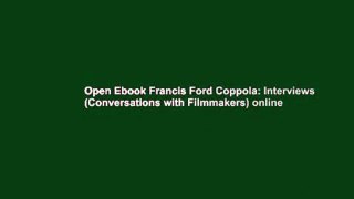 Open Ebook Francis Ford Coppola: Interviews (Conversations with Filmmakers) online