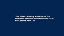 Trial Ebook  Running a Restaurant For Dummies: Second Edition Unlimited acces Best Sellers Rank : #5