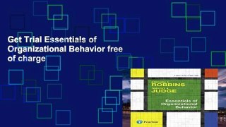 Get Trial Essentials of Organizational Behavior free of charge