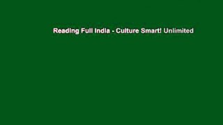 Reading Full India - Culture Smart! Unlimited