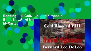 Reading Full Cold Blooded Assassin Book 8: Rule of Nightmare (Nick McCarty Assassin) P-DF Reading
