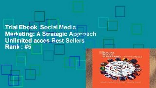 Trial Ebook  Social Media Marketing: A Strategic Approach Unlimited acces Best Sellers Rank : #5