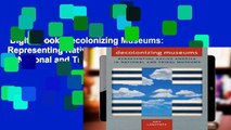 Digital book  Decolonizing Museums: Representing Native America in National and Tribal Museums