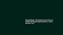 Favorit Book  The Kaizen Event Planner: Achieving Rapid Improvement in Office, Service, and