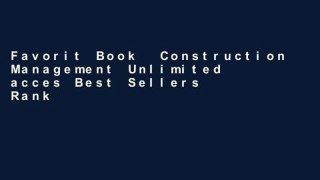 Favorit Book  Construction Management Unlimited acces Best Sellers Rank : #4