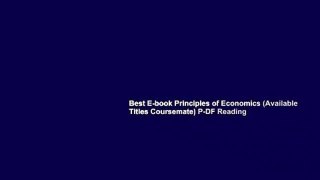 Best E-book Principles of Economics (Available Titles Coursemate) P-DF Reading