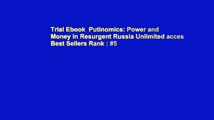 Trial Ebook  Putinomics: Power and Money in Resurgent Russia Unlimited acces Best Sellers Rank : #5