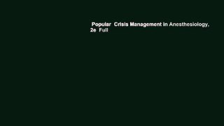 Popular  Crisis Management in Anesthesiology, 2e  Full