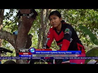 Kejuaraan Downhill Diikuti Atlet yang Akan Maju ke Asian Games 2018 - NET 5