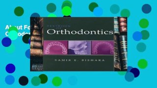 About For Books  Textbook of Orthodontics, 1e Complete