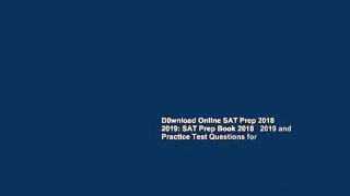 D0wnload Online SAT Prep 2018   2019: SAT Prep Book 2018   2019 and Practice Test Questions for