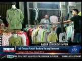 Berburu Barang Bermerek Impor di Pasar Jongkok Riau