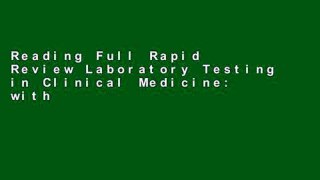 Reading Full Rapid Review Laboratory Testing in Clinical Medicine: with STUDENT CONSULT Access, 1e