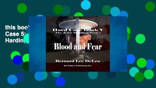 this books is available Hard Case 5: Blood and Fear (John Harding Series) Full access