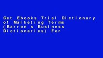 Get Ebooks Trial Dictionary of Marketing Terms (Barron s Business Dictionaries) For Kindle