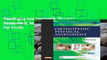 Readinging new Orthopedic Physical Assessment, 6e (Musculoskeletal Rehabilitation) For Kindle