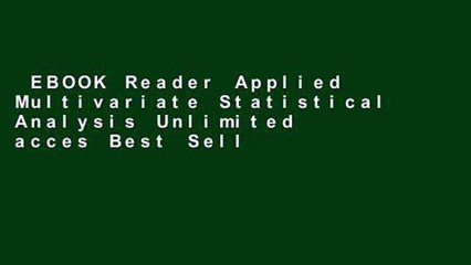 EBOOK Reader Applied Multivariate Statistical Analysis Unlimited acces Best Sellers Rank : #2