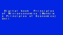 Digital book  Principles of Microeconomics (Mankiw s Principles of Economics) Unlimited acces