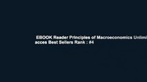 EBOOK Reader Principles of Macroeconomics Unlimited acces Best Sellers Rank : #4