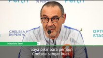 Sarri Senang Dengan Pemain Yang Sudah Ada Di Chelsea Saat Ini