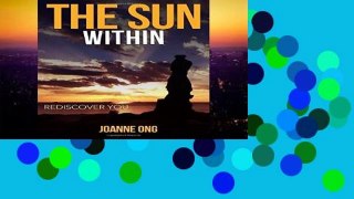 Access books The Sun Within: Rediscover You Unlimited