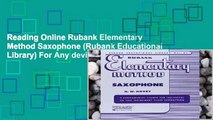 Reading Online Rubank Elementary Method Saxophone (Rubank Educational Library) For Any device