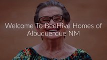 Best Assisted Living At BeeHive Homes of Albuquerque NM