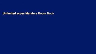 Unlimited acces Marvin s Room Book