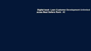 Digital book  Lean Customer Development Unlimited acces Best Sellers Rank : #2