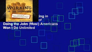 EBOOK Reader Working in the Shadows: A Year of Doing the Jobs (Most) Americans Won t Do Unlimited