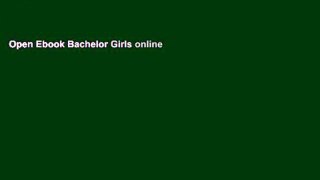 Open Ebook Bachelor Girls online
