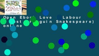 Open Ebook Love s Labour s Lost (Penguin Shakespeare) online
