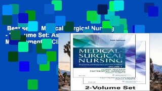 Best seller  Medical-Surgical Nursing - 2-Volume Set: Assessment and Management of Clinical