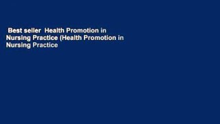 Best seller  Health Promotion in Nursing Practice (Health Promotion in Nursing Practice