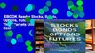 EBOOK Reader Stocks, Bonds, Options, Futures: Investments and Their Markets Unlimited acces Best