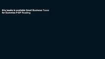 this books is available Small Business Taxes for Dummies P-DF Reading