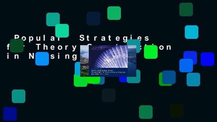 Popular  Strategies for Theory Construction in Nursing  Full