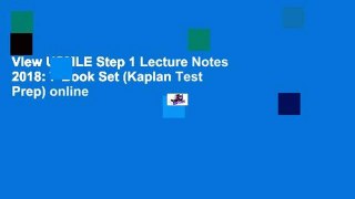 View USMLE Step 1 Lecture Notes 2018: 7-Book Set (Kaplan Test Prep) online