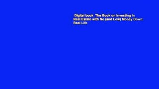 Digital book  The Book on Investing In Real Estate with No (and Low) Money Down: Real Life