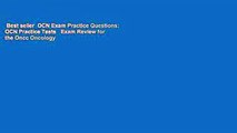 Best seller  OCN Exam Practice Questions: OCN Practice Tests   Exam Review for the Oncc Oncology