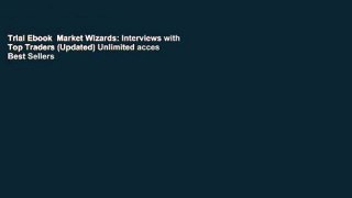 Trial Ebook  Market Wizards: Interviews with Top Traders (Updated) Unlimited acces Best Sellers