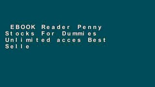 EBOOK Reader Penny Stocks For Dummies Unlimited acces Best Sellers Rank : #2