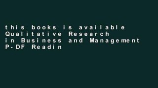 this books is available Qualitative Research in Business and Management P-DF Reading