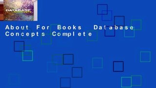 About For Books  Database Concepts Complete