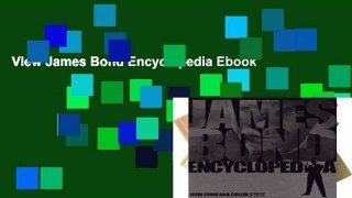 View James Bond Encyclopedia Ebook