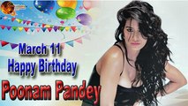 11-Mar Poonam Pandey Birthday