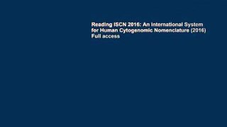 Reading ISCN 2016: An International System for Human Cytogenomic Nomenclature (2016) Full access