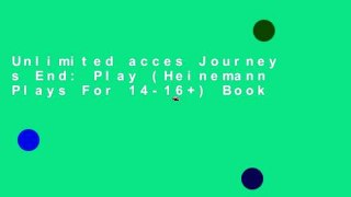 Unlimited acces Journey s End: Play (Heinemann Plays For 14-16+) Book